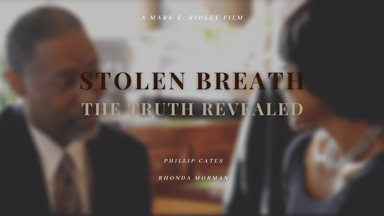 Stolen Breath The Truth Revealed