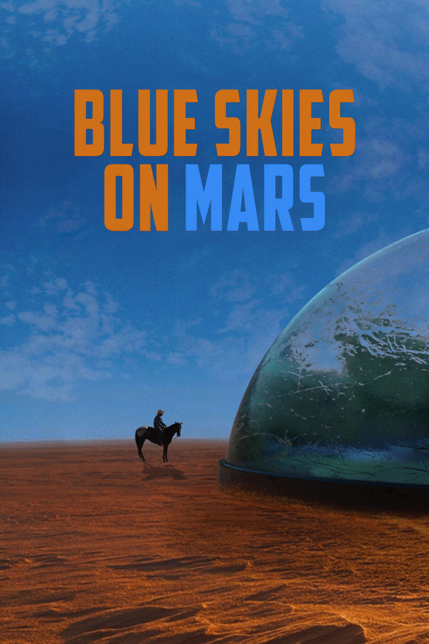Blue Skies on Mars – Buffalo 8